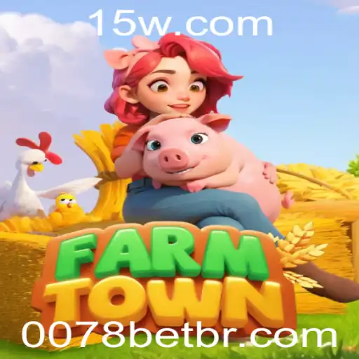 Descubra o Novo Mundo de Entretenimento com FarmTown e 0078bet